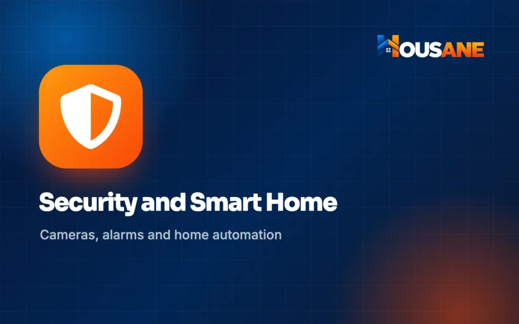 Security and Smart Home on Housane